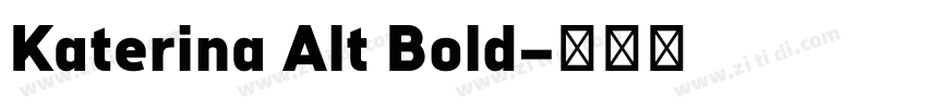 Katerina Alt Bold字体转换
